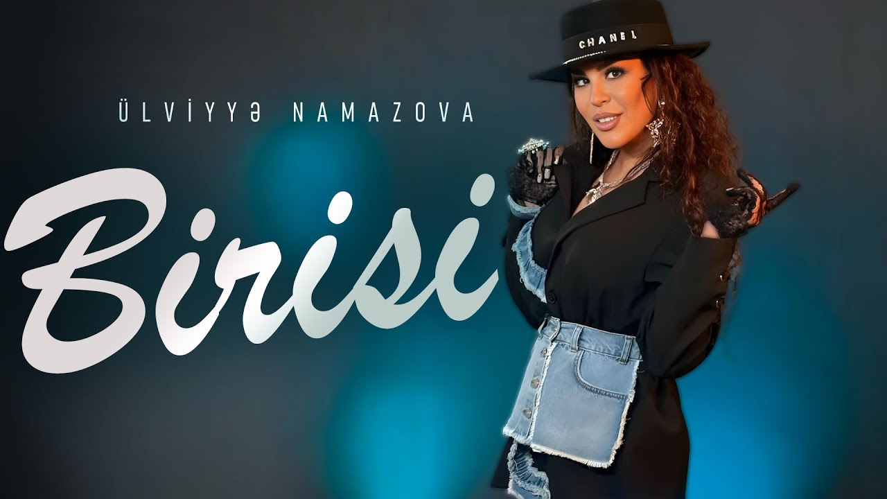 Ulviyye Namazova - Birisi Mp3 Yüklə