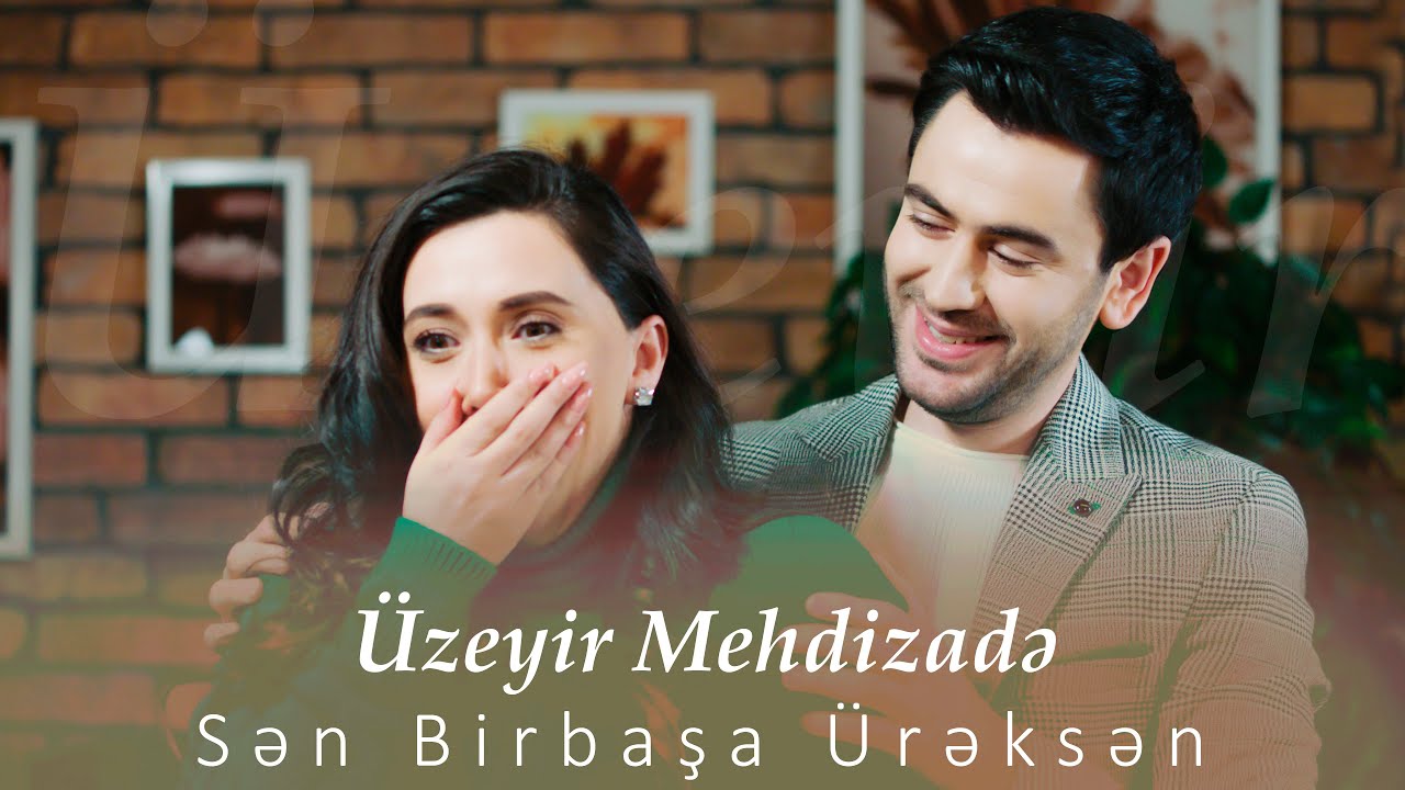 Uzeyir Mehdizade - Sen Birbasa Ureksen 2022 (Yeni Klip) Mp3 Yüklə