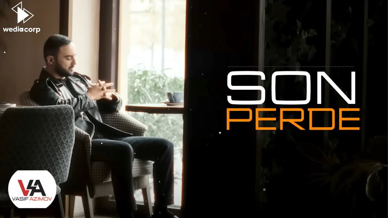 Vasif Azimov - Son Perde | 2025 Yeni Exclusive (Official Video) Mp3 Yüklə