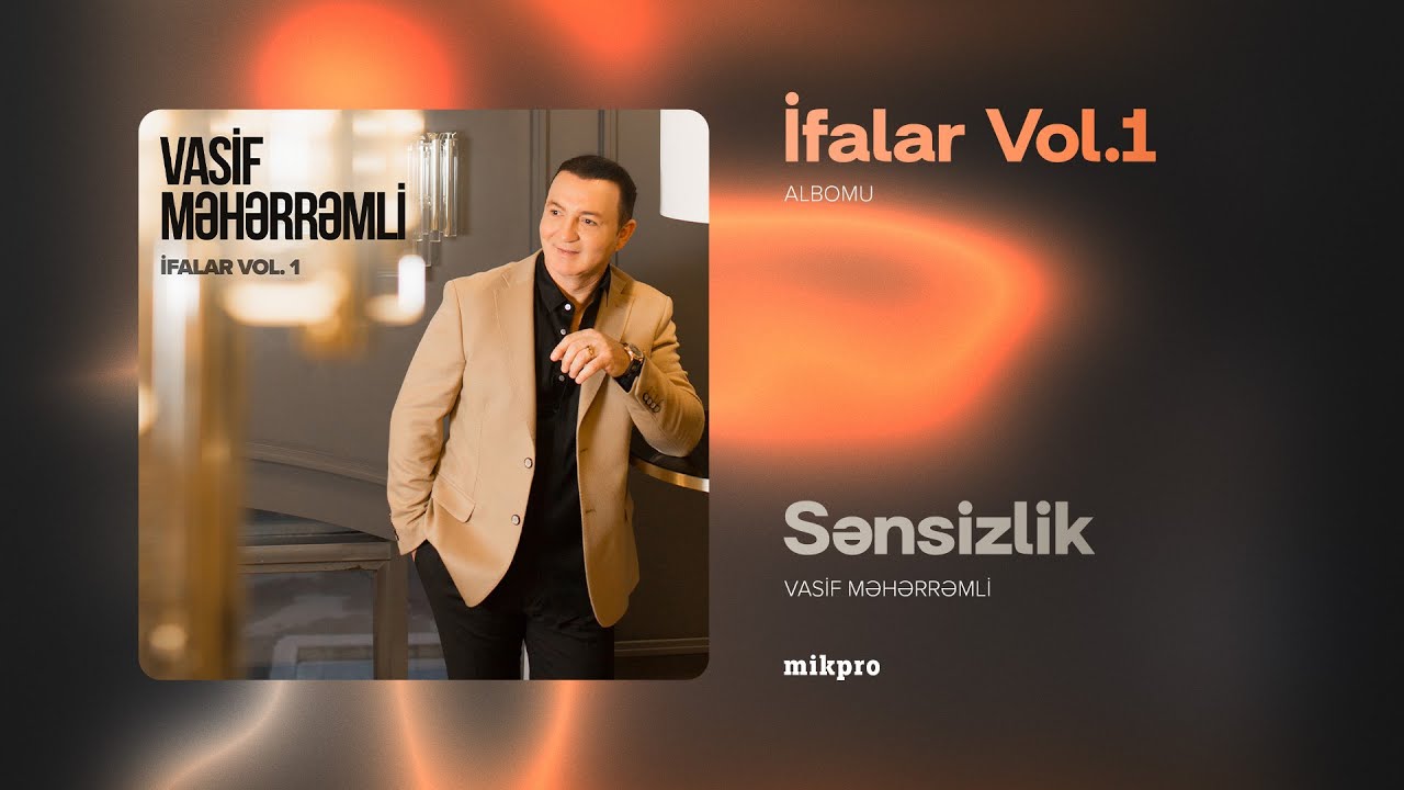 Vasif Məhərrəmli — Sənsizlik (Rəsmi Audio) Mp3 Yüklə