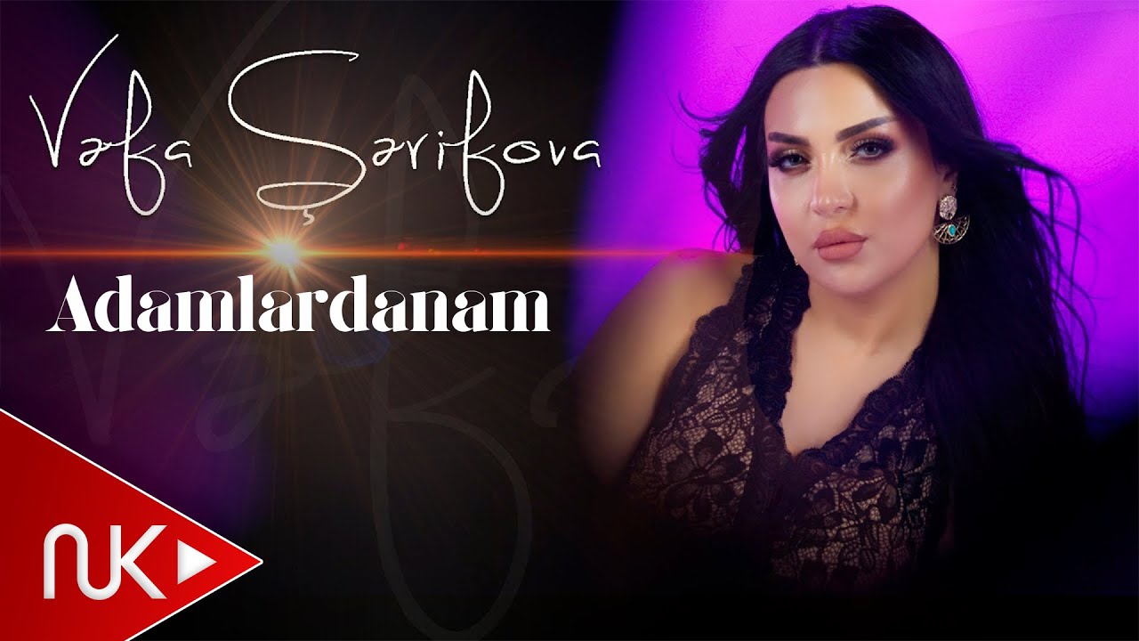 Vefa Serifova - Adamlardanam 2022 (Yeni Klip) Mp3 Yüklə