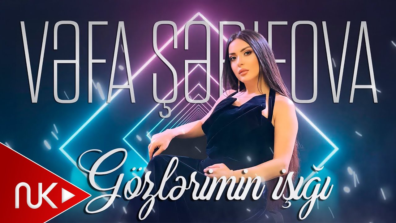 Vefa Serifova - Gozlerimin isigi (Yeni 2022) Mp3 Yüklə