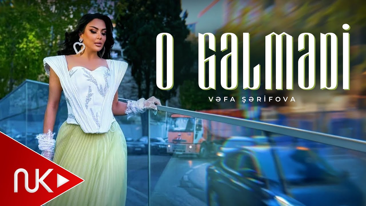 Vefa Serifova - O Gelmedi (Yeni 2021) Mp3 Yüklə