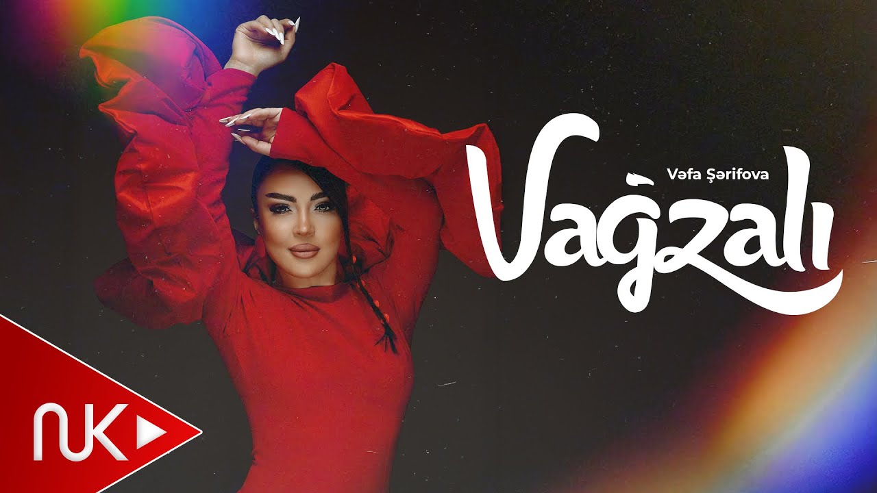 Vefa Serifova - Vağzali 2026 (Yeni Klip) 4K Mp3 Yüklə