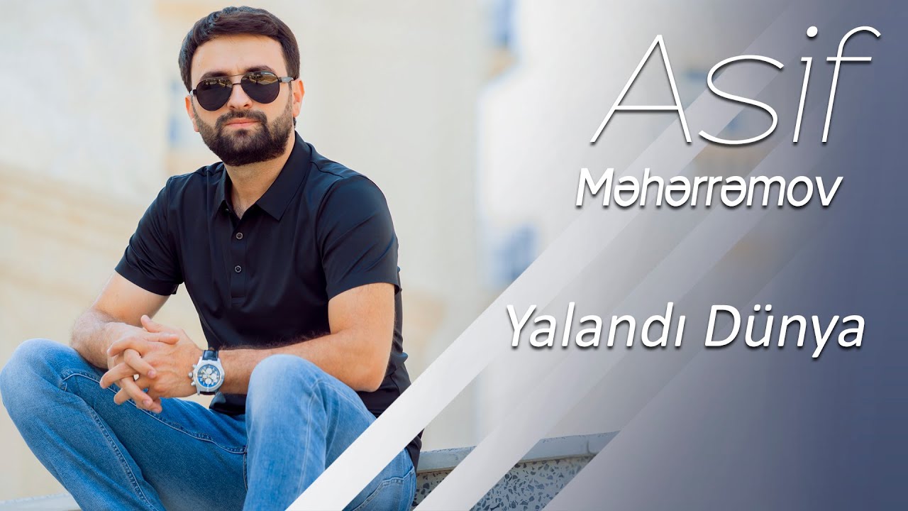 Vuqar Bileceri ft Asif Meherremov-Yalandi Dunya Mp3 Yüklə