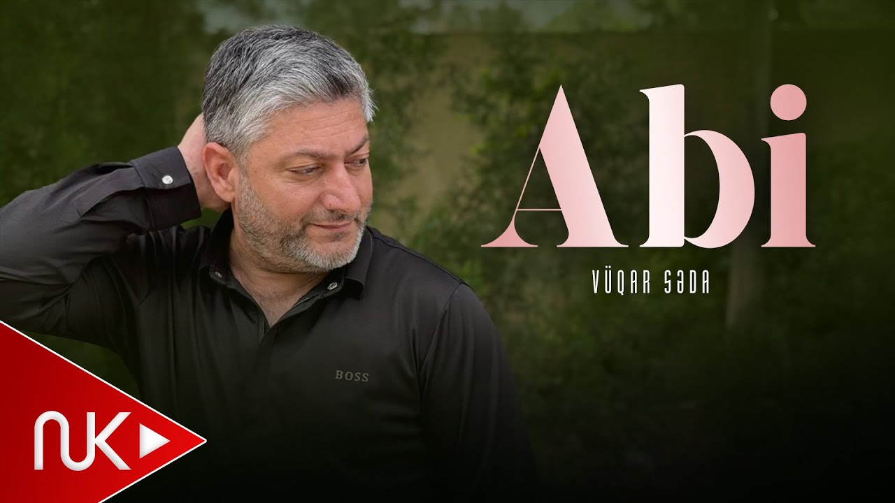 Vuqar Seda Abi 2024 Mp3 Yüklə