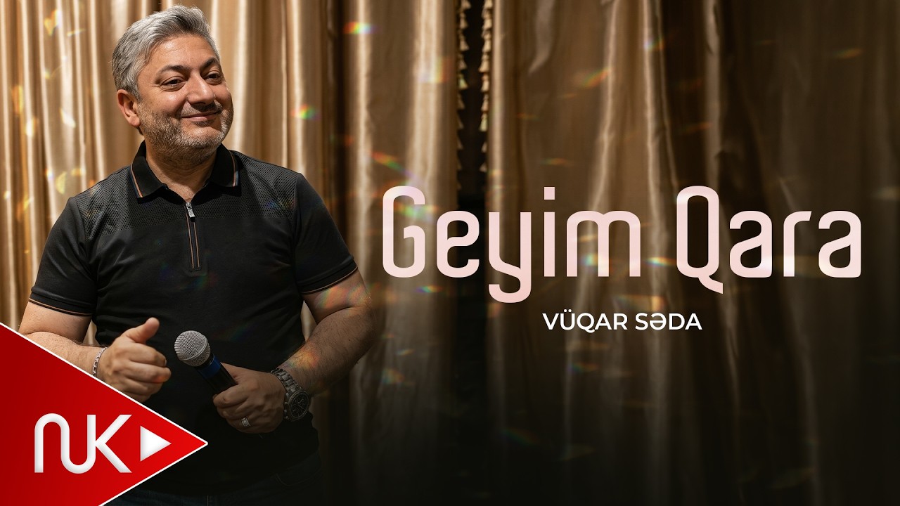 Vuqar Seda - Geyim Qara 2026 4K Mp3 Yüklə