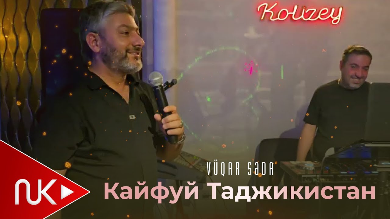 Vuqar Seda kayfuy Tacikistan 2025 Вугар Седа Кайфуй Таджикистан 2025 Mp3 Yüklə