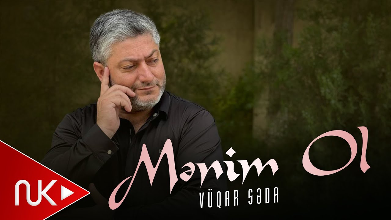 Vuqar Seda Menim ol 2024 Mp3 Yüklə