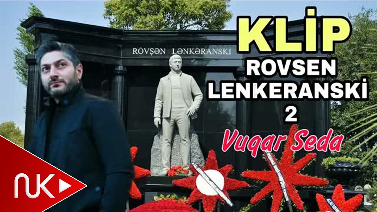 Vuqar Seda - Rovsen Lenkeranski 2 (Ровшан Ленкоранский) Mp3 Yüklə