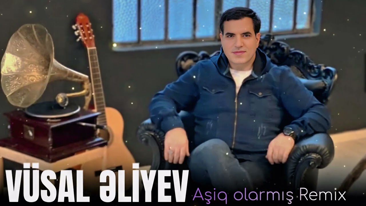 Vusal Eliyev Asiq Olarmis 2025 Remix Mp3 Yüklə