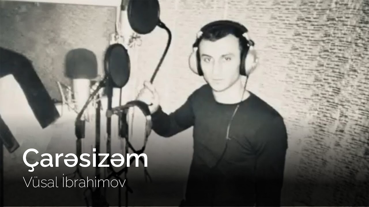 Vusal Ibrahimov - Caresizem (Official Audio) Mp3 Yüklə