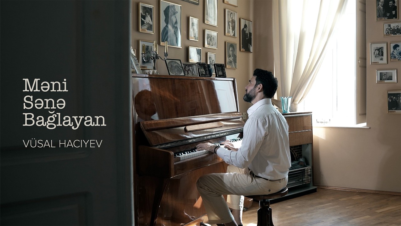 Vüsal Hacıyev — Məni Sənə Bağlayan (Rəsmi Musiqi Videosu) Mp3 Yüklə