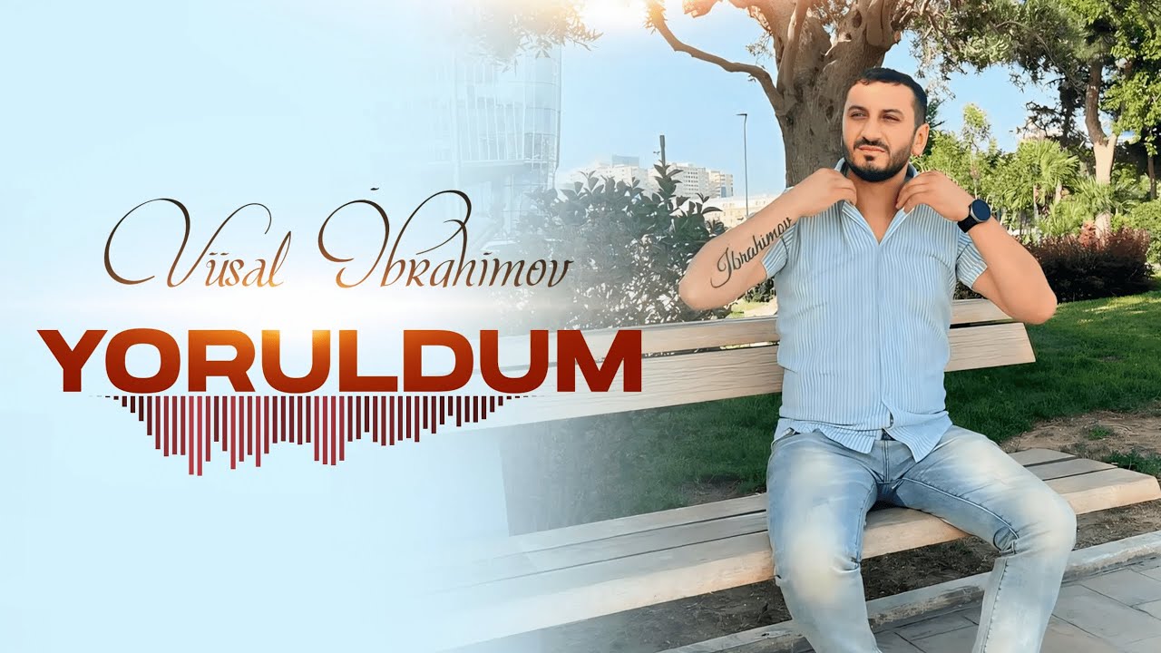 Vüsal İbrahimov - Yoruldum Artıq (2024) Mp3 Yüklə