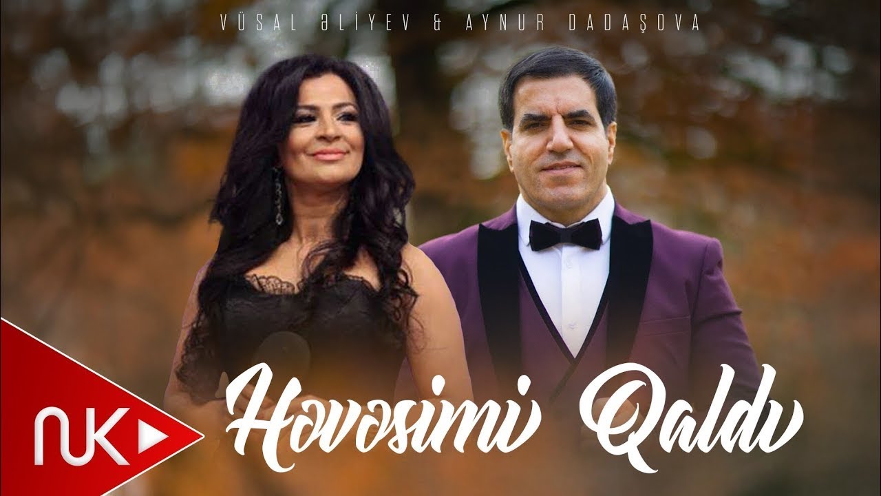 Vüsal Əliyev & Aynur Dadaşova Həvəsmi Qaldı (Yeni 2025) Mp3 Yüklə