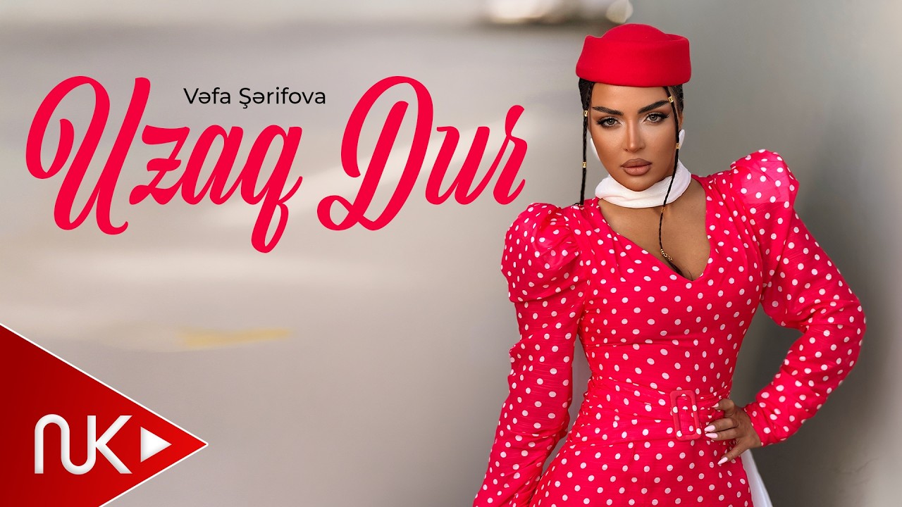 Vəfa Şərifova - Uzaq Dur 2026 (Yeni Klip) 4K Mp3 Yüklə