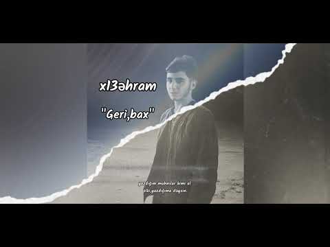 x13əhram - 'Geri,bax' - (official music) Mp3 Yüklə