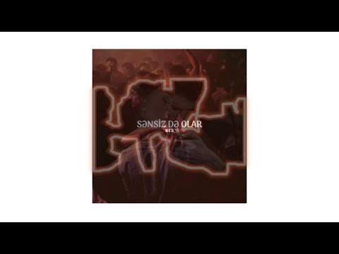 x13əhram - “Sənsiz də olar” Mp3 Yüklə