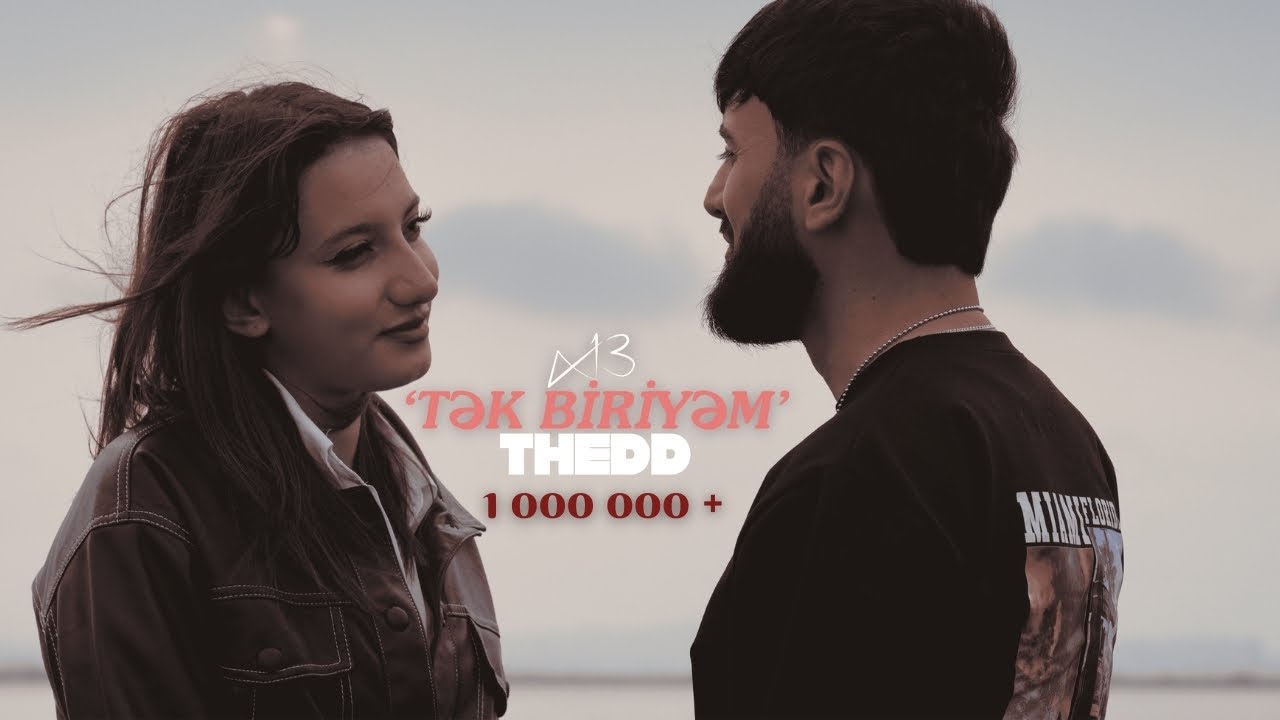 x13əhram & Thedd - 'Tək biriyəm' ( Official Video ) Mp3 Yüklə