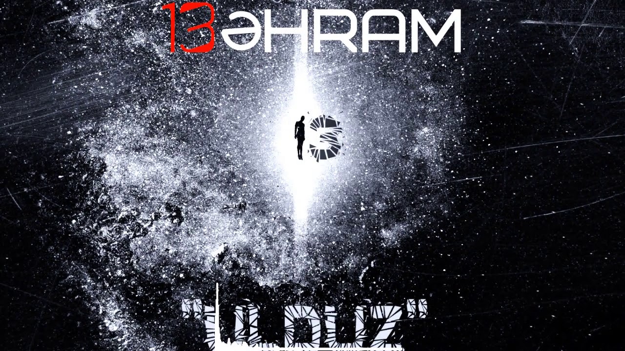x13əhram - Ulduz (official Music) Mp3 Yüklə