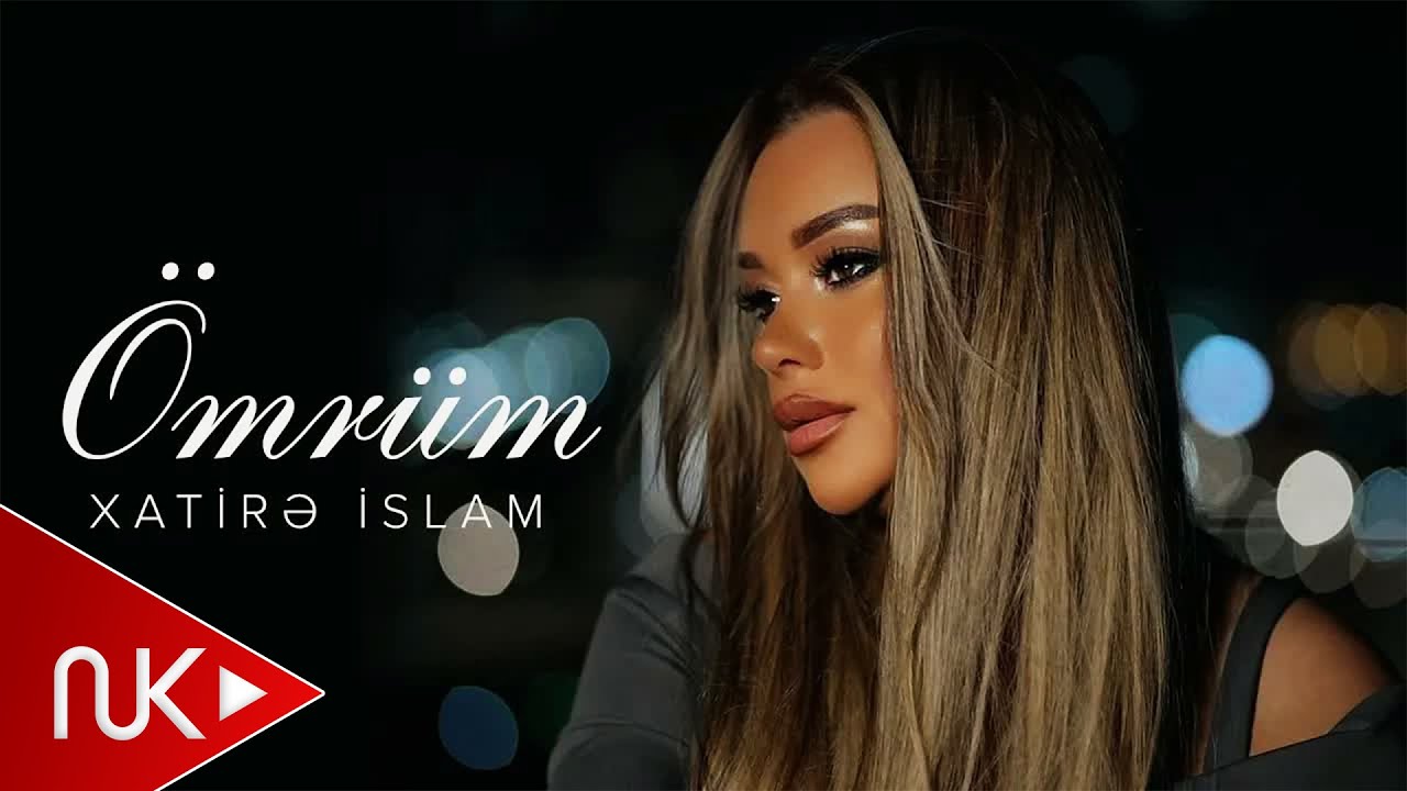 Xatirə İslam — Ömrüm (Rəsmi Musiqi Videosu) Mp3 Yüklə