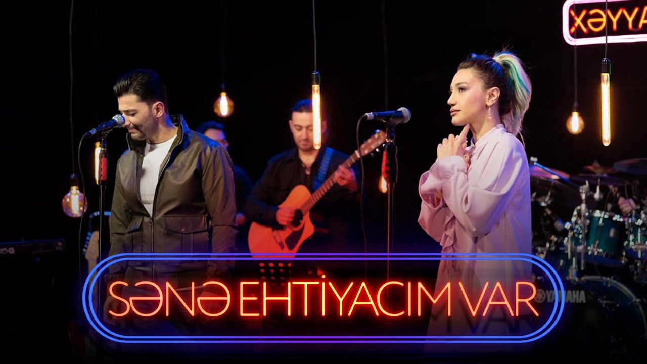 Xayyam Nisanov ft. Röya — Sənə Ehtiyacım Var (Live) 4K Mp3 Yüklə