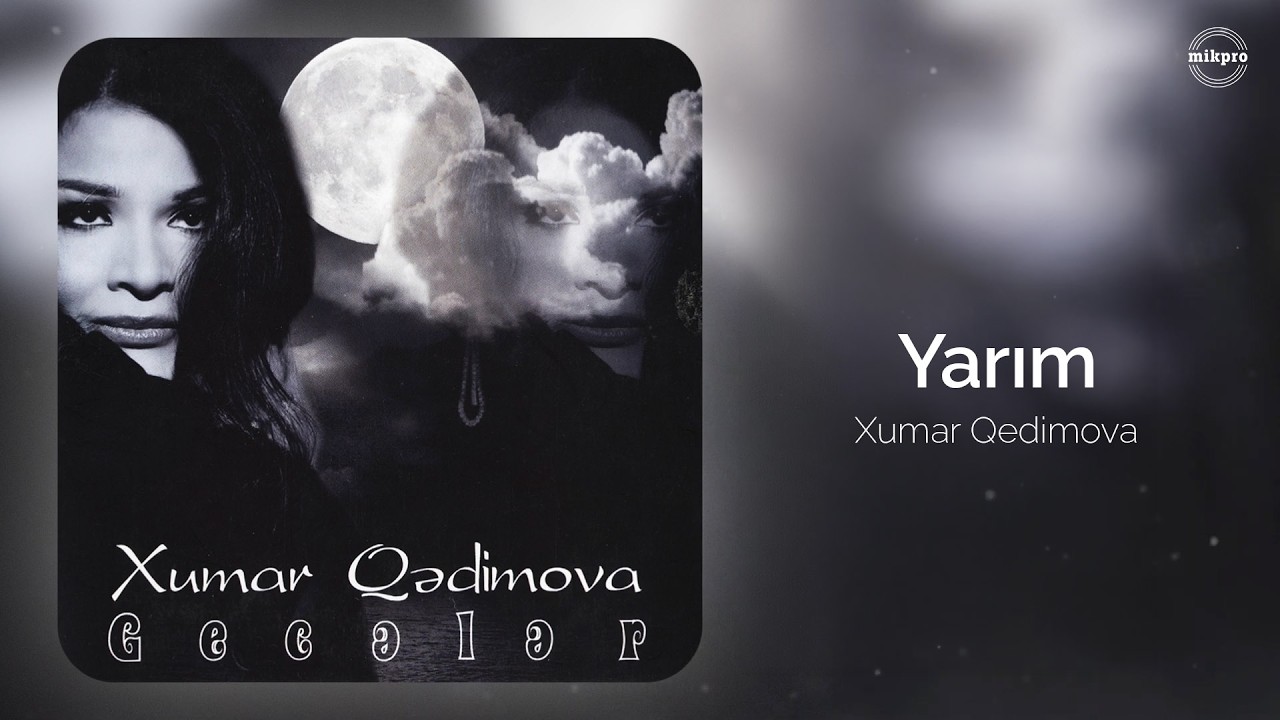 Xumar Qədimova — Yarım (Rəsmi Audio) Mp3 Yüklə