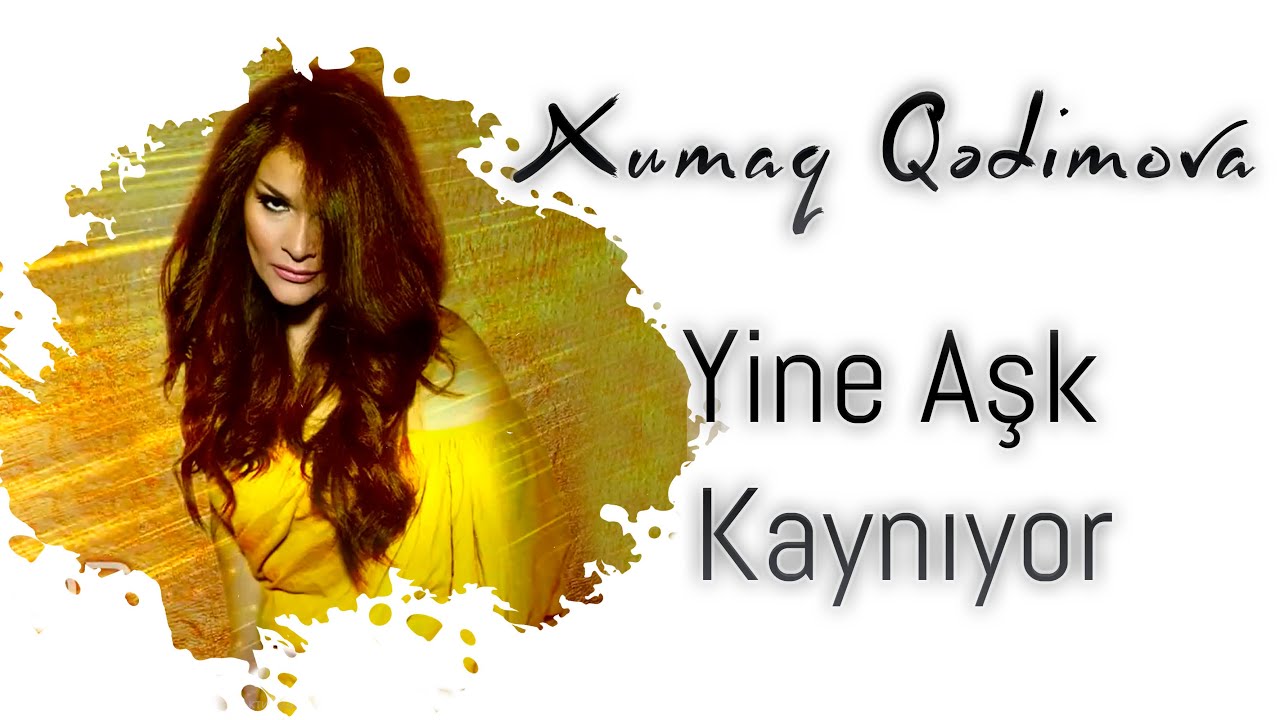 Xumar Qədimova — Yine Aşk Kaynıyor | 2019 (Rəsmi Audio) Mp3 Yüklə