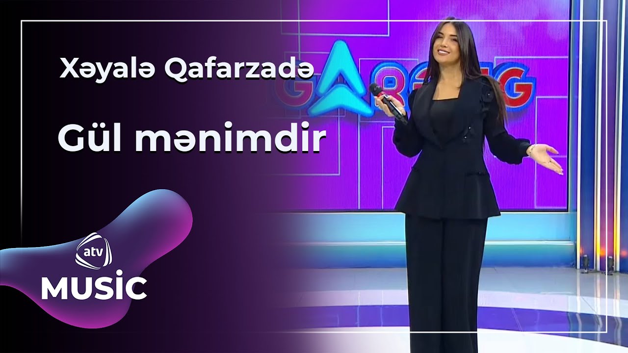 Xəyalə Qafarzadə - Gül mənimdir Mp3 Yüklə