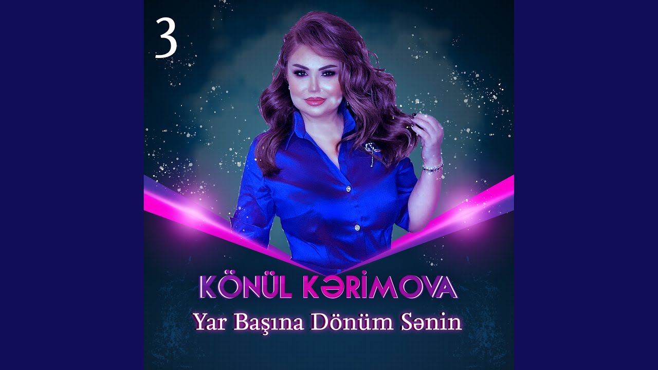 Yar Başına Dönüm Sənin 3 Mp3 Yüklə