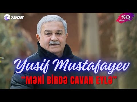 Yusif Mustafayev - Məni Birdə Cavan Eylə Mp3 Yüklə