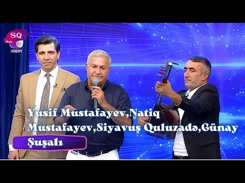Yusif Mustafayev,Natiq Mustafayev,Siyavuş Quluzadə,Günay Şuşalı - Canlı İfa Mp3 Yüklə