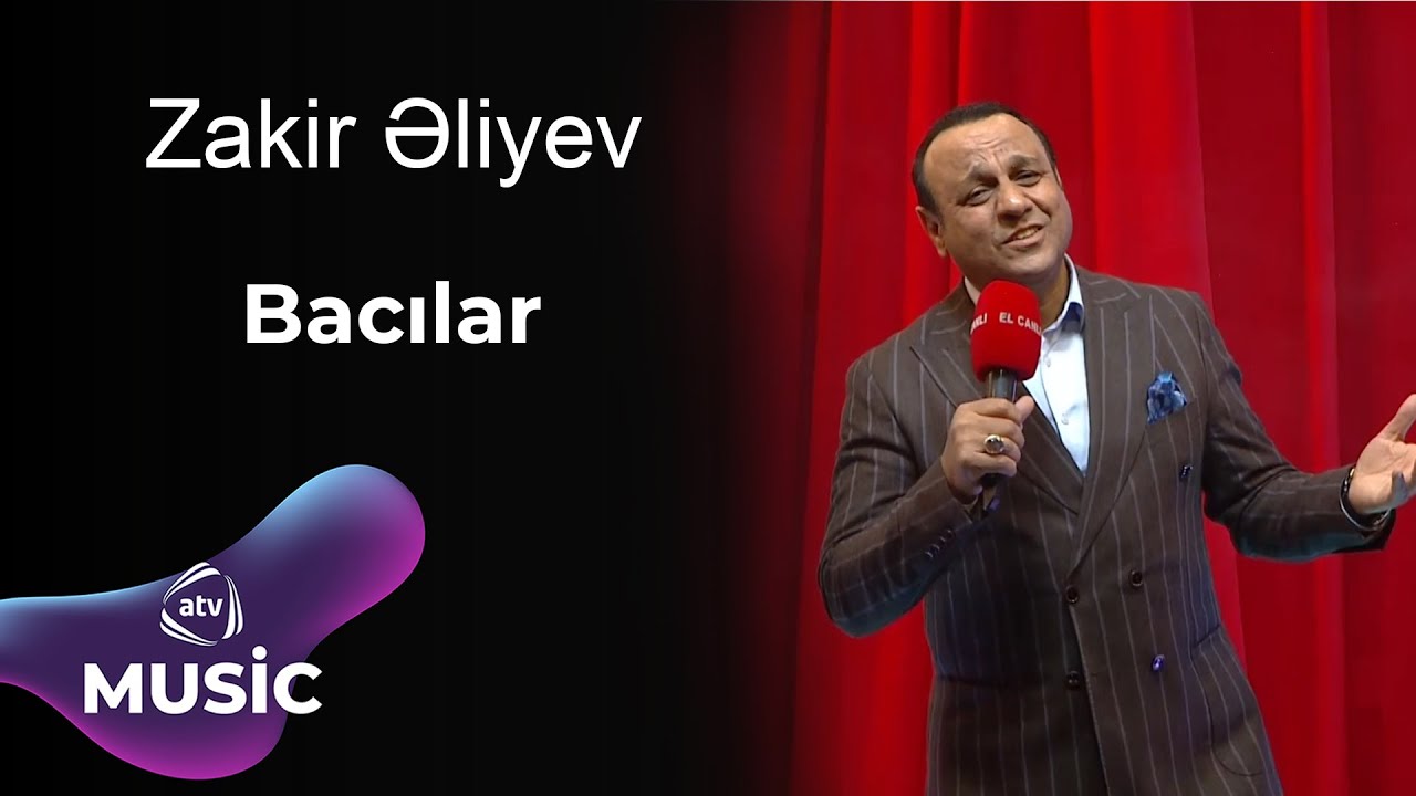Zakir Əliyev - Bacılar Mp3 Yüklə