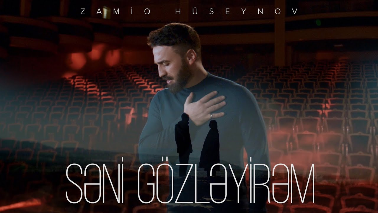 Zamiq Hüseynov — Səni Gözləyirəm (Rəsmi Musiqi Videosu) Mp3 Yüklə