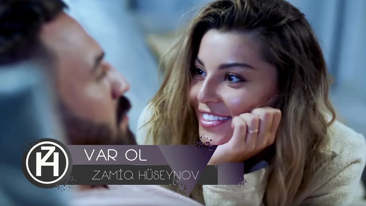 Zamiq Hüseynov — Var Ol | Rəsmi Video Mp3 Yüklə
