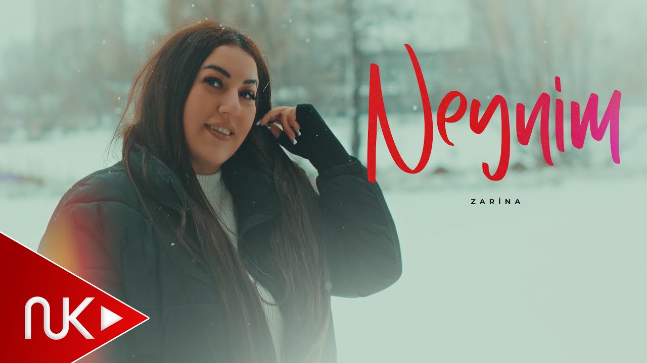 Zarina - Neynim 2026 (Yeni Klip) 4K Mp3 Yüklə