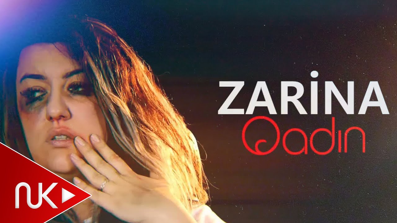 Zarina - Qadin 2023 (Yeni Klip) Mp3 Yüklə