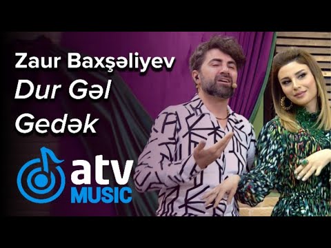Zaur Baxşəliyev - Dur Gəl Gedək (Zaurla Günaydın) Mp3 Yüklə
