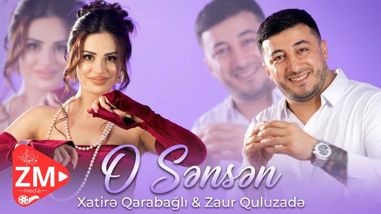 Zaur Quluzade & Xatire Qarabagli - O Sensen 2026 (Official Music Video) Mp3 Yüklə