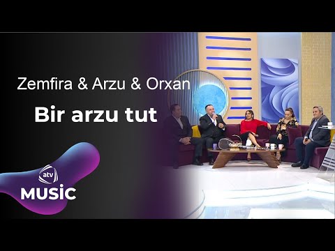 Zemfira İbrahimova & Arzu Qarabağlı & Orxan Lökbatanlı - Bir arzu tut / Canlı ifa Mp3 Yüklə
