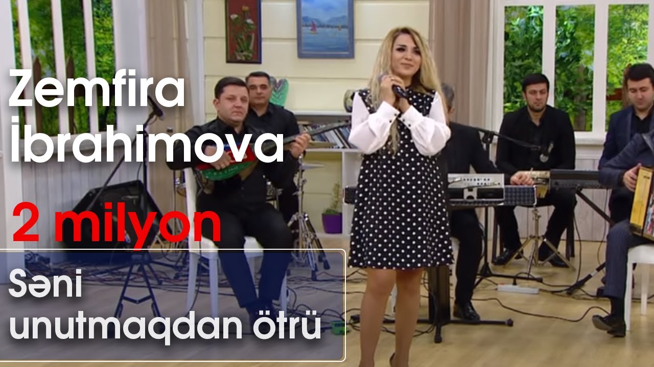 Zemfira İbrahimova - Səni unutmaqdan ötrü (10dan sonra) Mp3 Yüklə