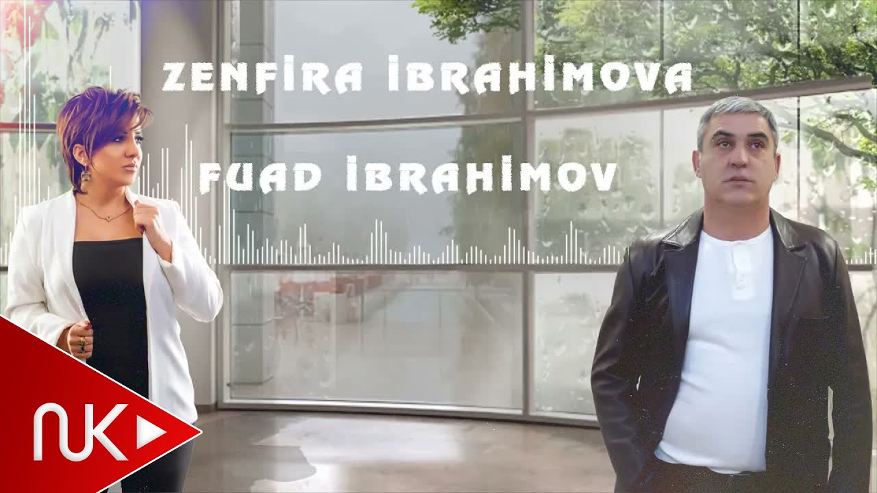 Zenfira İbrahimova & Fuad İbrahimov Təcrübəsiz ürəyim Mp3 Yüklə