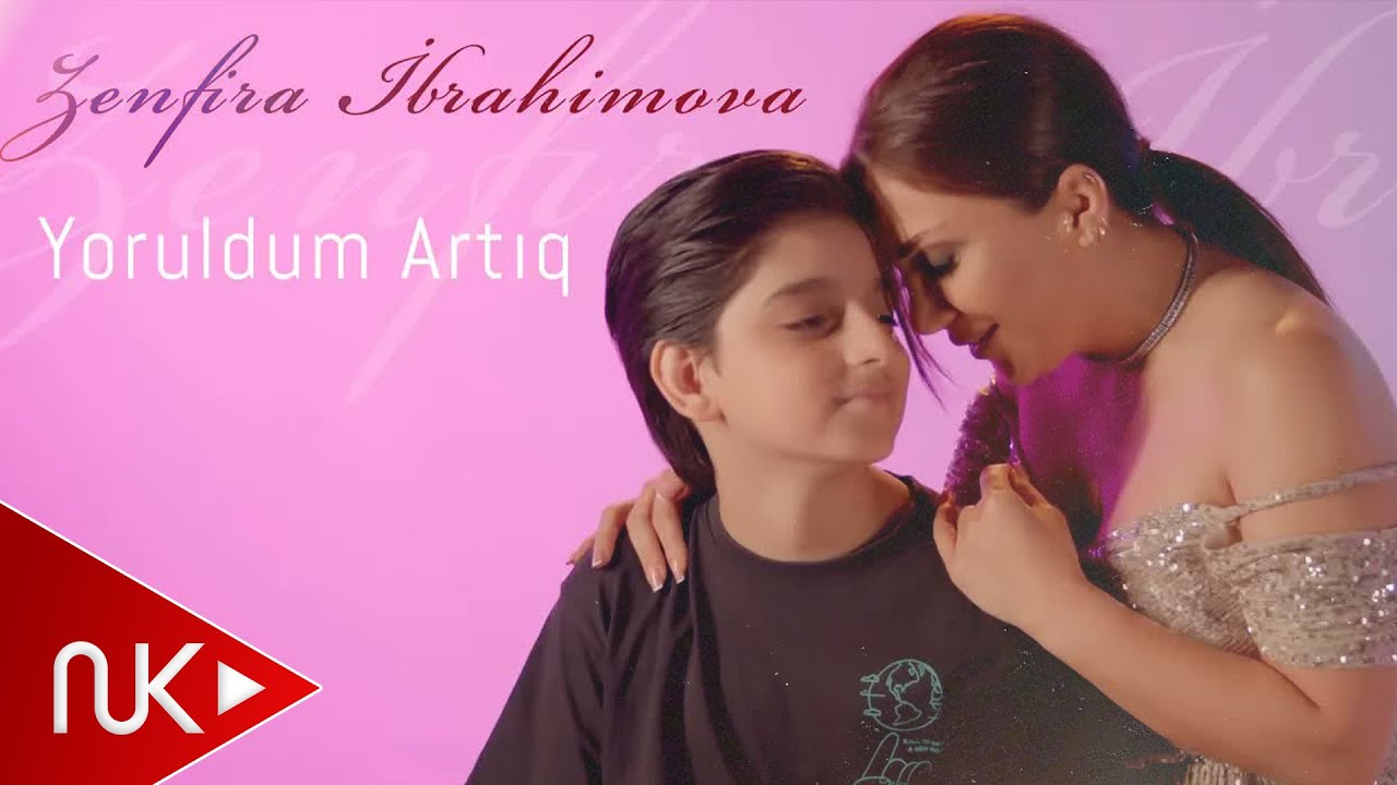 Zenfira İbrahimova - Yoruldum Artiq 2022 (Yeni Klip) Mp3 Yüklə