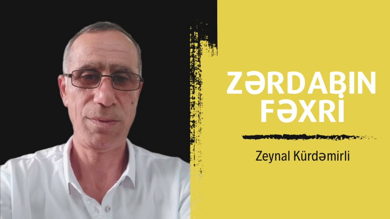 Zeynal Kürdəmirli - Zərdabın Fəxri Mp3 Yüklə