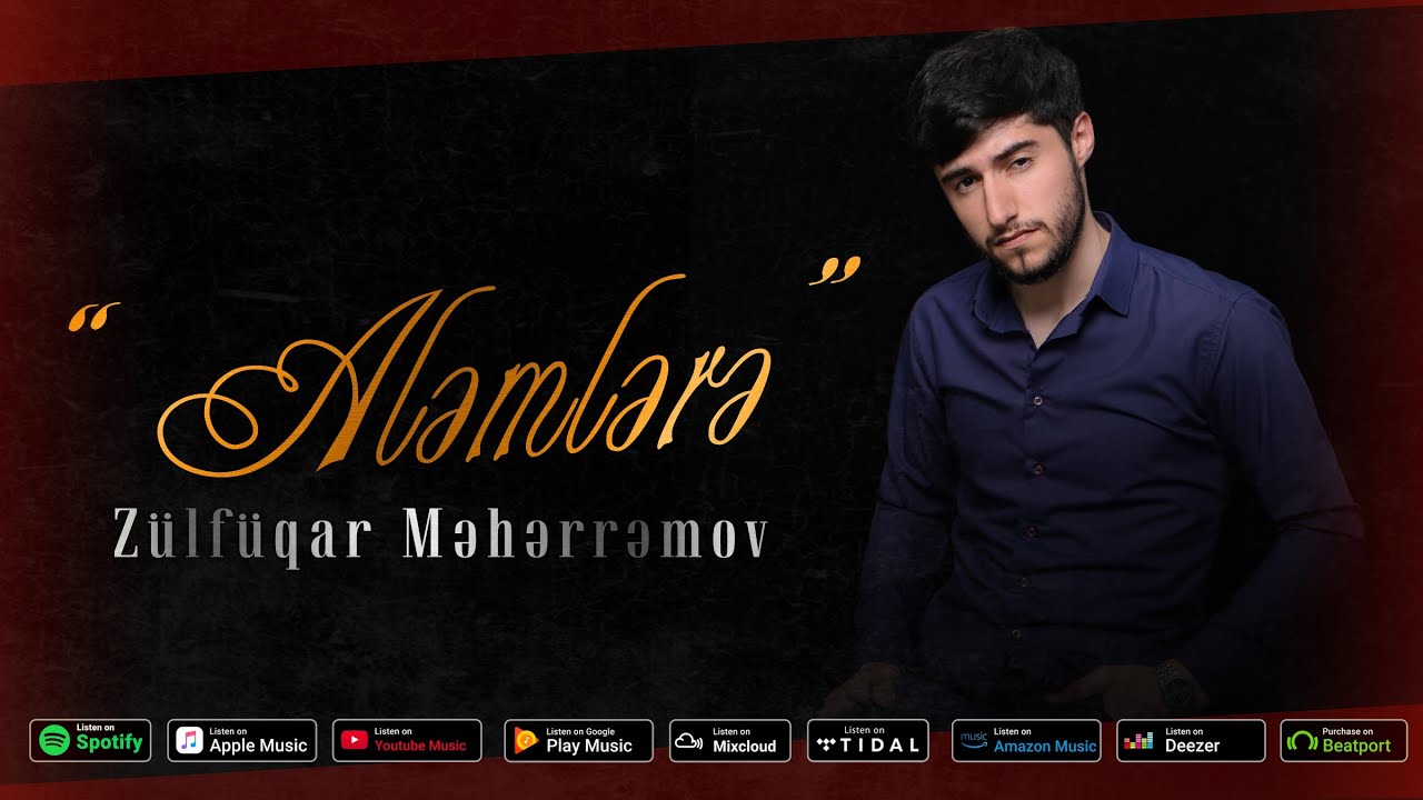 Zulfuqar Meherremov - Alemlere 2023 Mp3 Yüklə