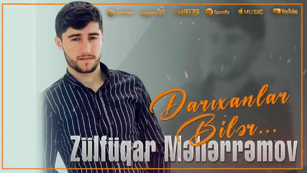Zulfuqar Meherremov - Darixanlar Biler 2022 Mp3 Yüklə