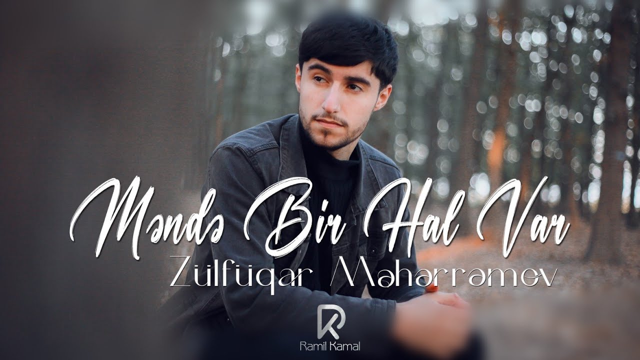 Zulfuqar Meherremov - Mende bir hal var 2022 (Official Klip) Mp3 Yüklə