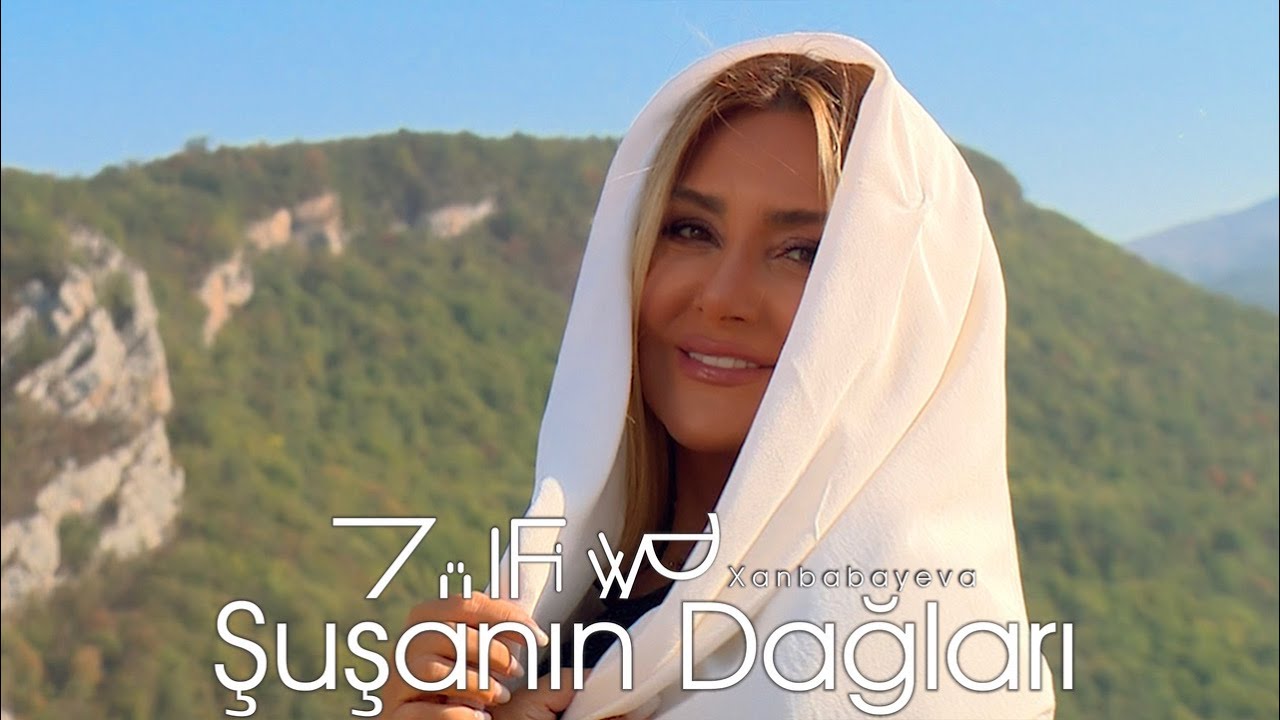 Zülfiyyə Xanbabayeva - Şuşanın Dağları (Şuşa, 2021) Mp3 Yüklə