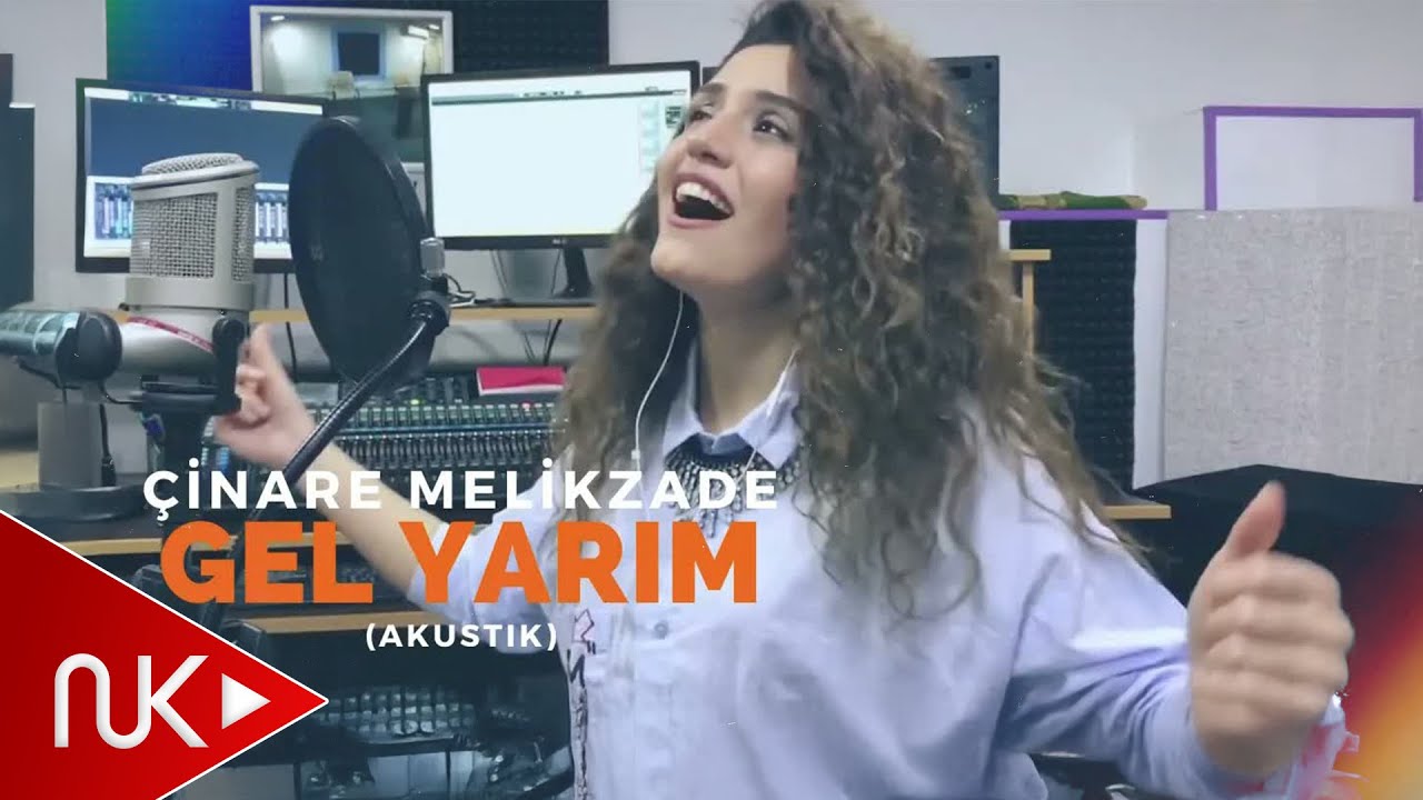 Çinare Melikzade - Gel Yarim (Akustik) Mp3 Yüklə