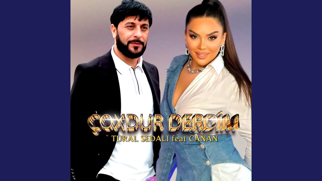 Çoxdur Derdim (feat. Canan) Mp3 Yüklə